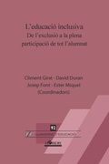 Cover: L'educaci&oacute; inclusiva : de l'exclusi&oacute; a la plena participaci&oacute; de tot l'alumnat - HORSORI