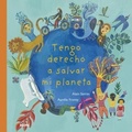 Cover: Tengo derecho a salvar mi planeta - BLUME (Naturart)