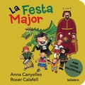 Cover: La Festa Major - La Galera, SAU
