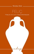 Cover: Feli&ccedil; - Godall Edicions SL