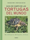 Cover: Guia de campo de las tortugas del mundo - OMEGA EDICIONES