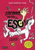 Cover: &iexcl;Socorro, contin&uacute;a la ESO! - Destino Infantil & Juvenil
