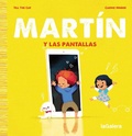 Cover: Mart&iacute;n y las pantallas - La Galera, SAU