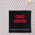 Cover: Cinco lobitos - Editorial Libre Albedr&iacute;o