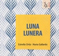 Cover: Luna lunera - Editorial Libre Albedr&iacute;o