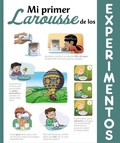Cover: Mi primer Larousse de los experimentos - Larousse