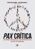Bild: Pax cr&iacute;tica : aportes te&oacute;ricos a las perspectivas de paz posliberal - Tecnos