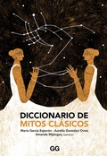 Cover: Diccionario de mitos cl&aacute;sicos - Editorial Gg
