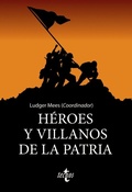 Cover: H&eacute;roes y villanos de la patria - Tecnos