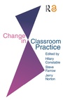 Cover: Change In Classroom Practice - Routledge