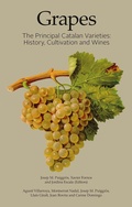 Cover: Grapes : The Principal Catalan Varieties: History, Cultivation and Wines - Edicions i Propostes Culturals Andana, SL