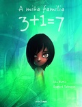 Cover: A mi&ntilde;a familia 3+1=7 - Alvarellos Editora