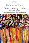 Cover: Entre el amor y el odio : una vida gitana - Xordica