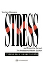 Bild: Teachers Managing Stress & Preventing Burnout - Routledge