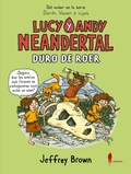 Cover: Lucy y Andy Neandertal : duro de roer - El Paseo Editorial