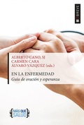 Cover: En la enfermedad : gu&iacute;a de oraci&oacute;n y esperanza - Editorial Sal Terrae