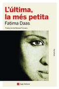 Cover: L'&uacute;ltima, la m&eacute;s petita - Angle Editorial
