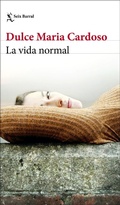 Cover: La vida normal - SEIX BARRAL