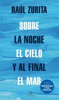 Cover: Sobre la noche, el cielo y al final el mar - LITERATURA RANDOM HOUSE