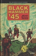 Cover: Black Hammer '45 - ASTIBERRI EDICIONES (UDL)
