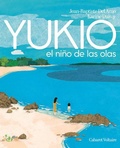 Cover: Yukio : el ni&ntilde;o de las olas - Editorial Cabaret Voltaire