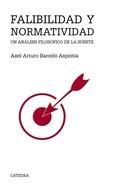 Bild: Falibilidad y normatividad : un análisis filosófico de la suerte - Ediciones Cátedra