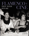 Cover: Flamenco y cine - Ediciones C&aacute;tedra