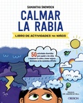 Cover: Calmar la rabia : libro de actividades para ni&ntilde;os - Anaya Multimedia