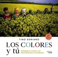 Cover: Los colores y t&uacute; : entender el color y las emociones en la fotograf&iacute;a - Anaya Multimedia