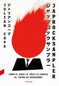 Cover: Japrocksampler : c&oacute;mo el rock le vol&oacute; la cabeza al Jap&oacute;n de posguerra - Contra