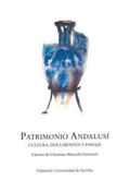 Cover: Patrimonio andalus&iacute; : cultura, documentos y paisaje - Editorial Universidad de Sevilla-Secretariado de Publicaciones