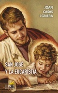 Cover: San Jos&eacute; y la eucarist&iacute;a - MONTE CARMELO