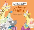 Cover: L'aniversari de la J&uacute;lia - Ediciones Beascoa