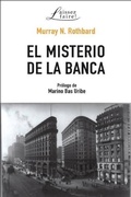 Cover: El misterio de la banca - Uni&oacute;n Editorial, S.A.