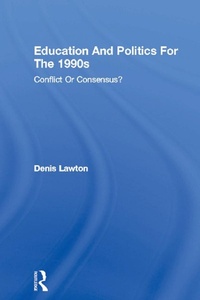 Enlarge image Cover: Education And Politics For The 1990s - Routledge