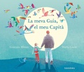 Cover: La meva Guia, el meu Capit&agrave; - Kalandraka Catalunya