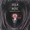 Cover: Sola al bosc - Edicions Bellaterra