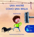 Cover: Una madre como una bruja - Editorial EDEB&Eacute;
