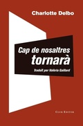 Cover: Cap de nosaltres tornar&agrave; : seguit d'Un coneixement in&uacute;til - Club Editor 1959, S.L.
