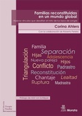 Cover: Familias reconstituidas en un mundo global : nuevos v&iacute;nculos que desaf&iacute;an el mito de los lazos de sangre - Ediciones Morata, S.L.