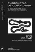 Cover: Entrevistas de ultratumba : la resurrecci&oacute;n de la carne : autores vivientes conversan con sus cad&aacute;veres favoritos - Libros del Kultrum