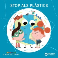 Enlarge image Cover: Stop als plàstics - BARCANOVA EDITORIAL-VALENCIANO;CATALAN-T