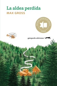 Enlarge image Cover: La aldea perdida - Gatopardo Ediciones