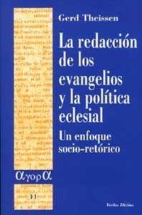 Abbildung von: La redacción de los evangelios y la política eclesial : un enfoque socio-retórico - Editorial Verbo Divino