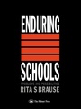 Cover: Enduring Schools - Routledge