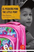 Cover: El peque&ntilde;o poni = The little pony - Ediciones Ant&iacute;gona, S.L.