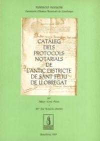 Abbildung von: Cataleg protocols notariale l'antic districte S.Feliu de Llobregat - Pagès Editors, S.L.