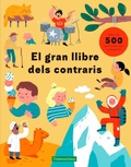 Cover: El gran llibre dels contraris - Tramuntana Editorial