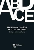 Cover: Fraseolog&iacute;a espa&ntilde;ola en el discurso oral - Tirant Humanidades