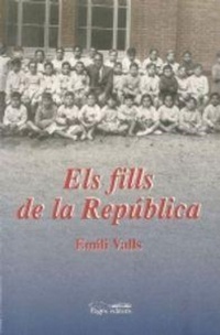Abbildung von: Els fills de la República - Pagès Editors, S.L.